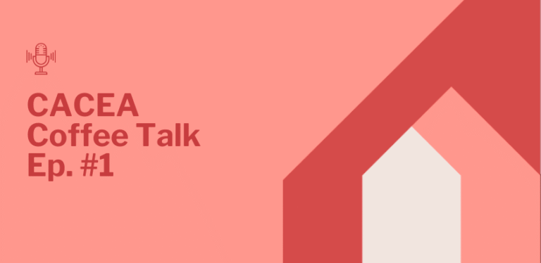 CACEA Coffee Talk Episode #1